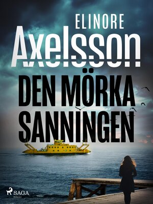 cover image of Den mörka sanningen